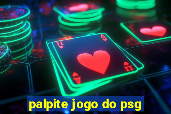 palpite jogo do psg